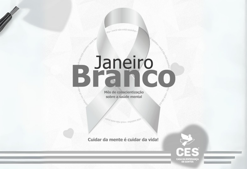 Janeiro Branco Casa da Esperança de Santos